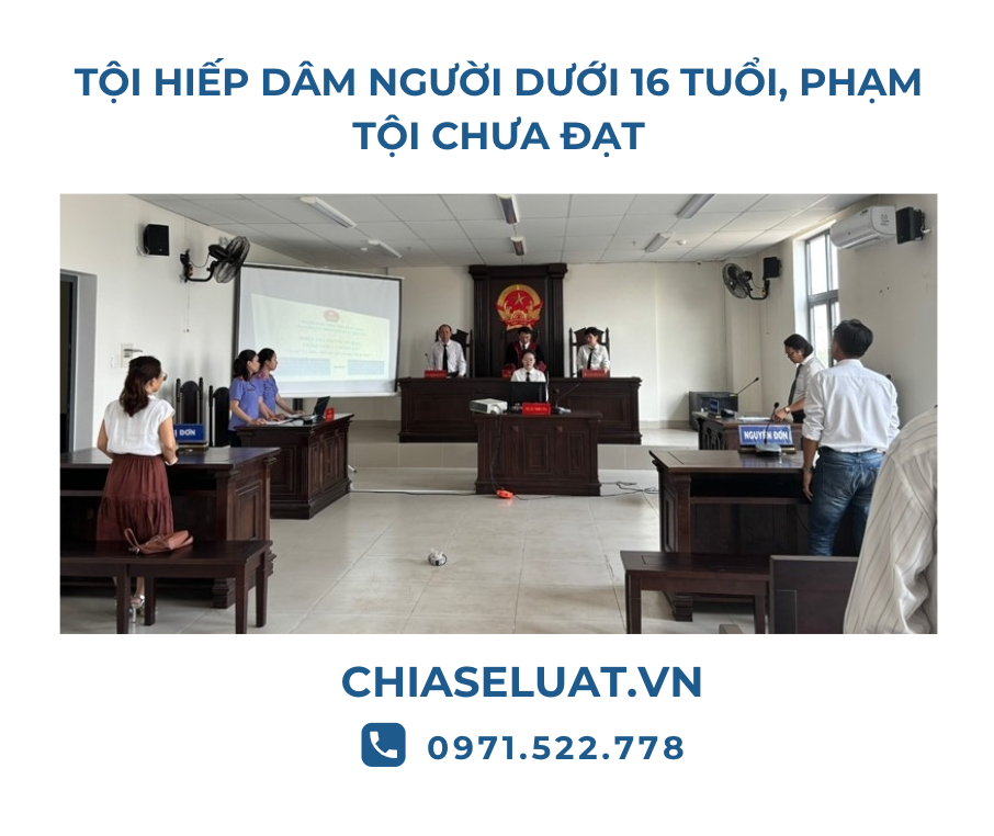 Bàn về tội ‘Hiếp dâm người dười 16 tuổi’ trong trường hợp phạm tội chưa đạt