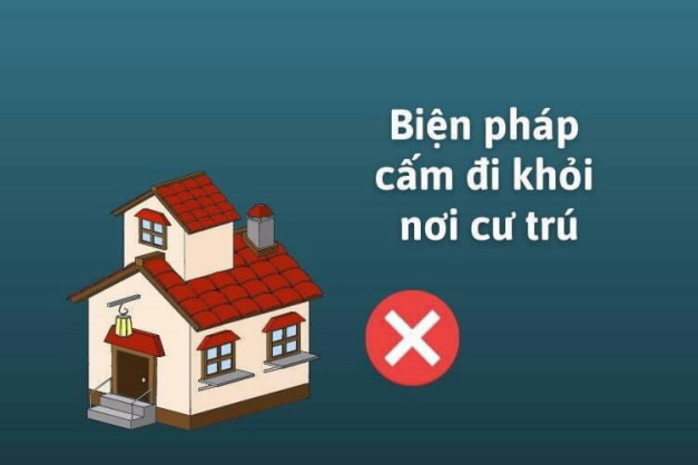 Phạm tội ít nghiêm trọng mới được áp dụng biện pháp cấm đi khỏi nơi cư trú?