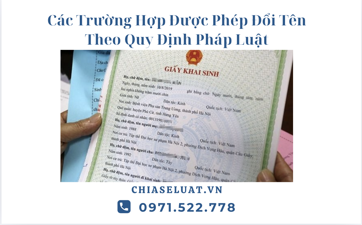 Các Trường Hợp Được Phép Đổi Tên Theo Quy Định Pháp Luật