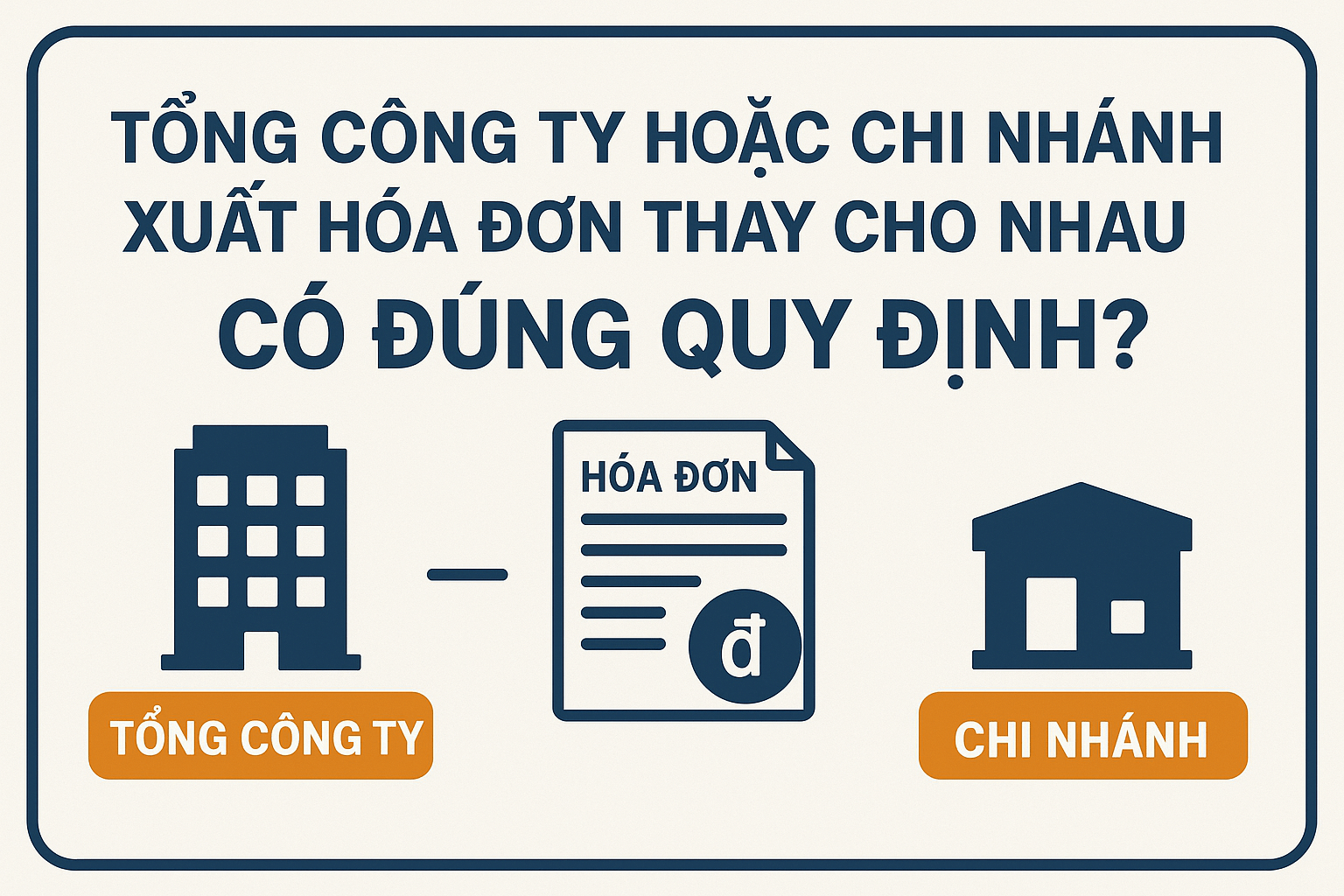 Quy Định Xuất Hóa Đơn: Những Điều Cần Biết Để Tuân Thủ Pháp Luật