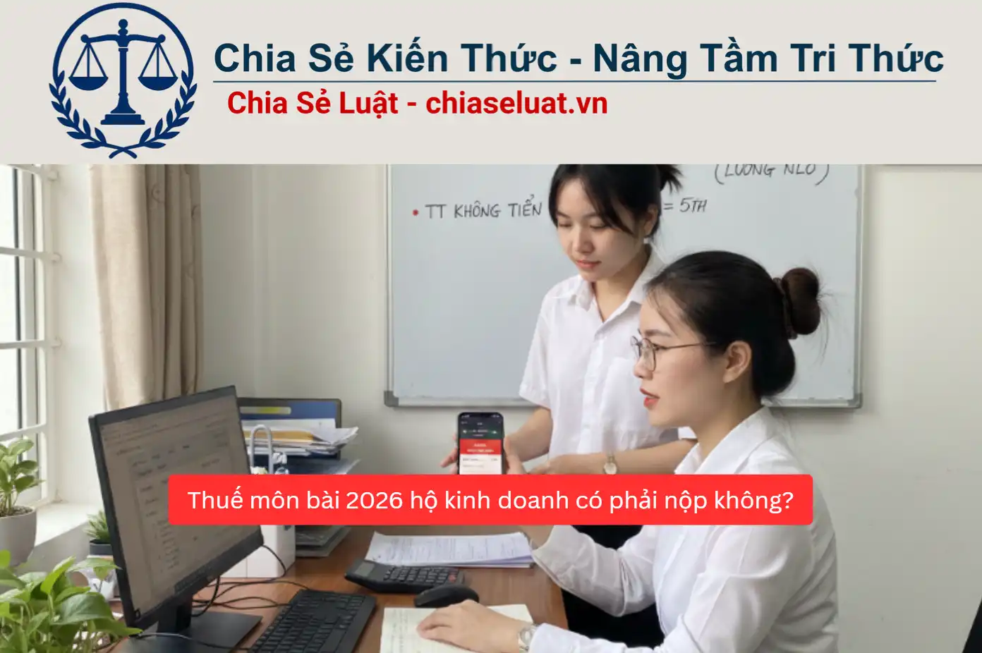 Thuế môn bài 2026 hộ kinh doanh có phải nộp không?