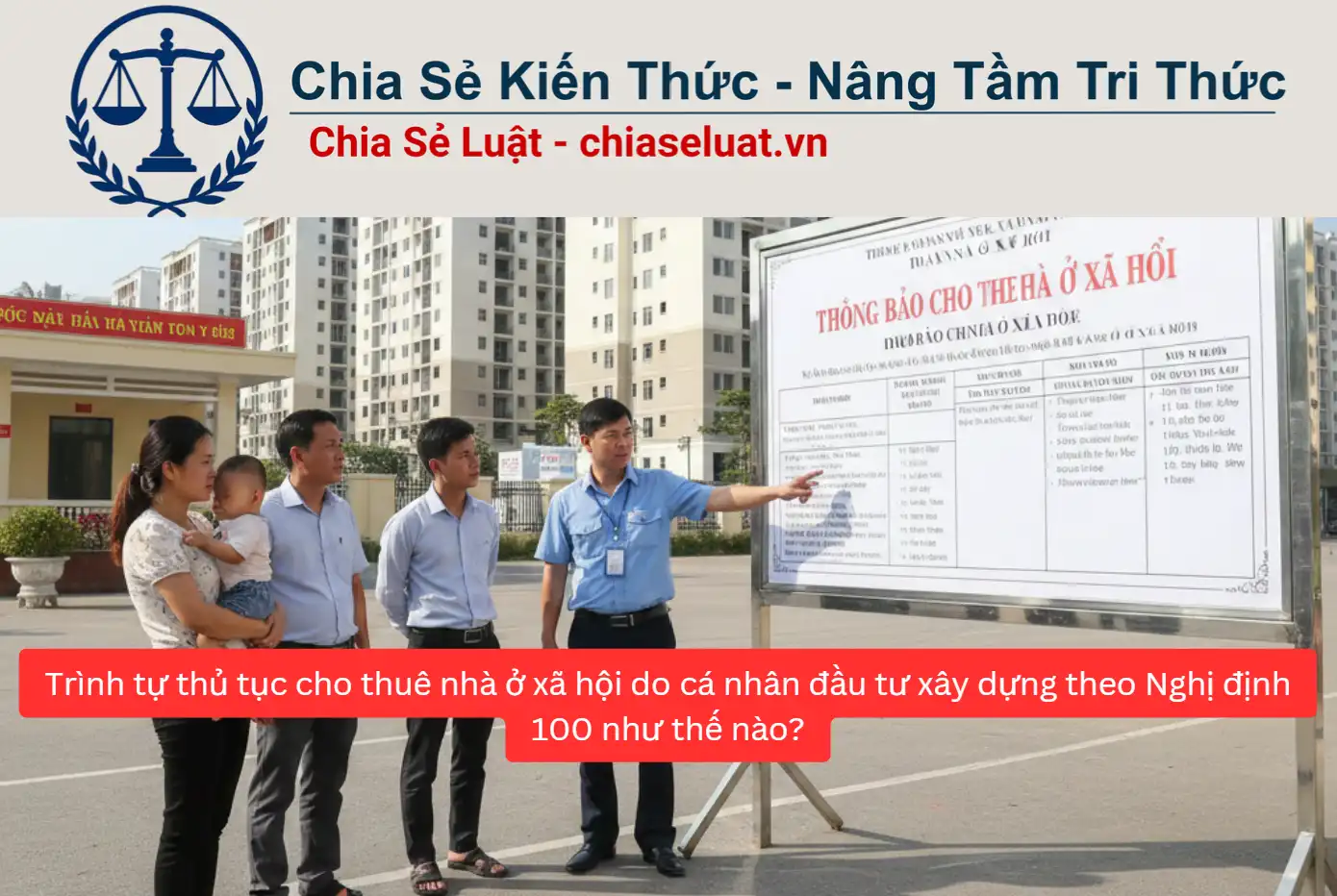 Trình tự thủ tục cho thuê nhà ở xã hội do cá nhân đầu tư xây dựng theo Nghị định 100 như thế nào?