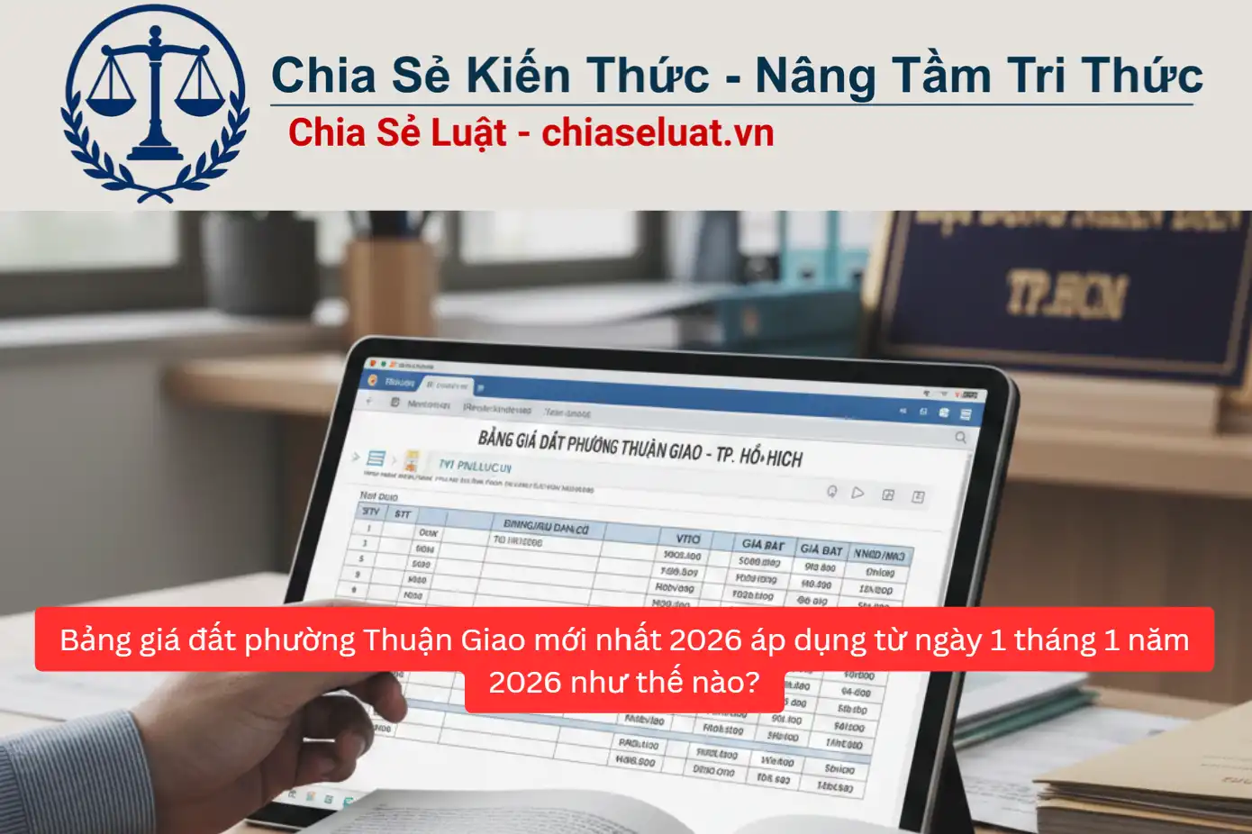 Bảng giá đất phường Thuận Giao mới nhất 2026 áp dụng từ ngày 1 tháng 1 năm 2026 như thế nào?