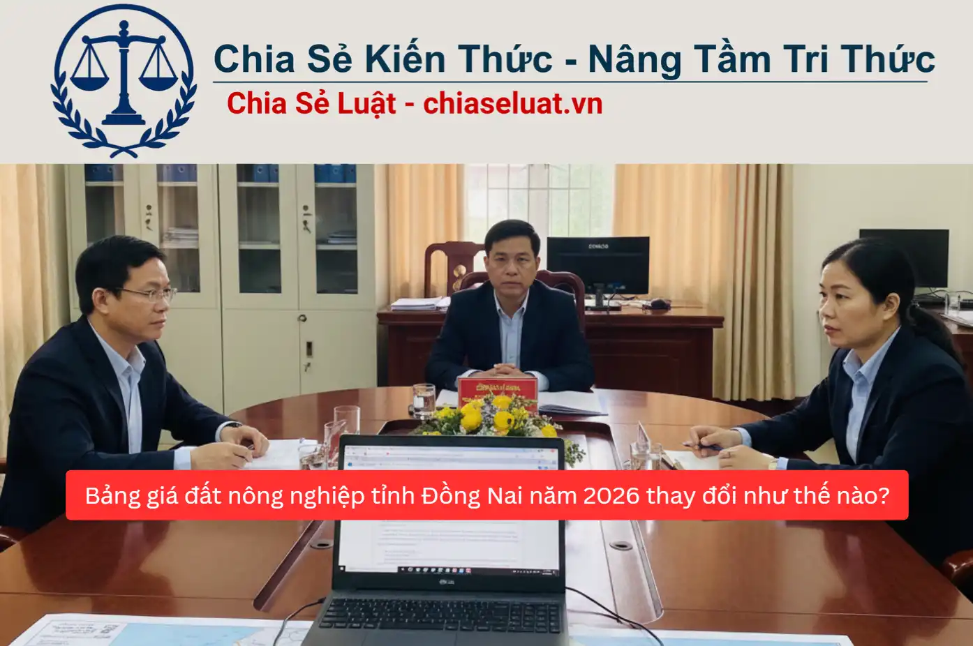 Bảng giá đất nông nghiệp tỉnh Đồng Nai năm 2026 thay đổi như thế nào?