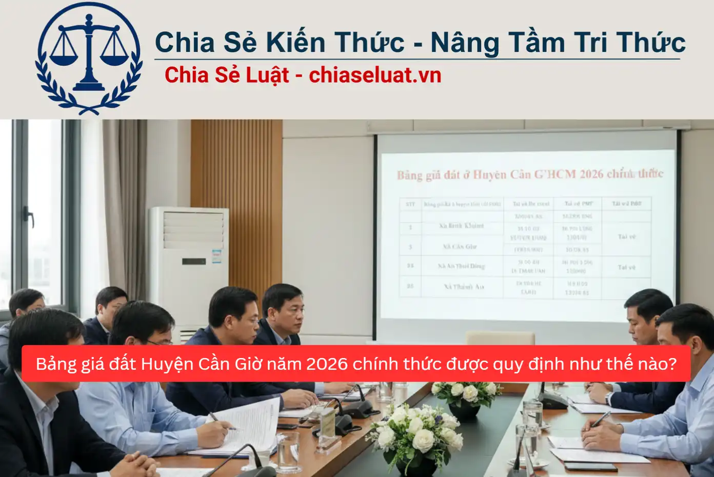 Bảng giá đất Huyện Cần Giờ năm 2026 chính thức được quy định như thế nào?