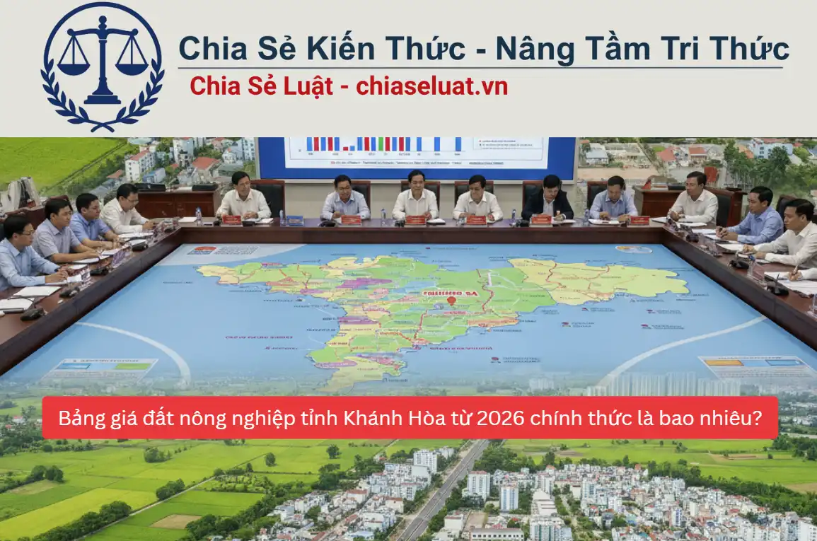 Bảng giá đất nông nghiệp tỉnh Khánh Hòa từ 2026 chính thức là bao nhiêu?