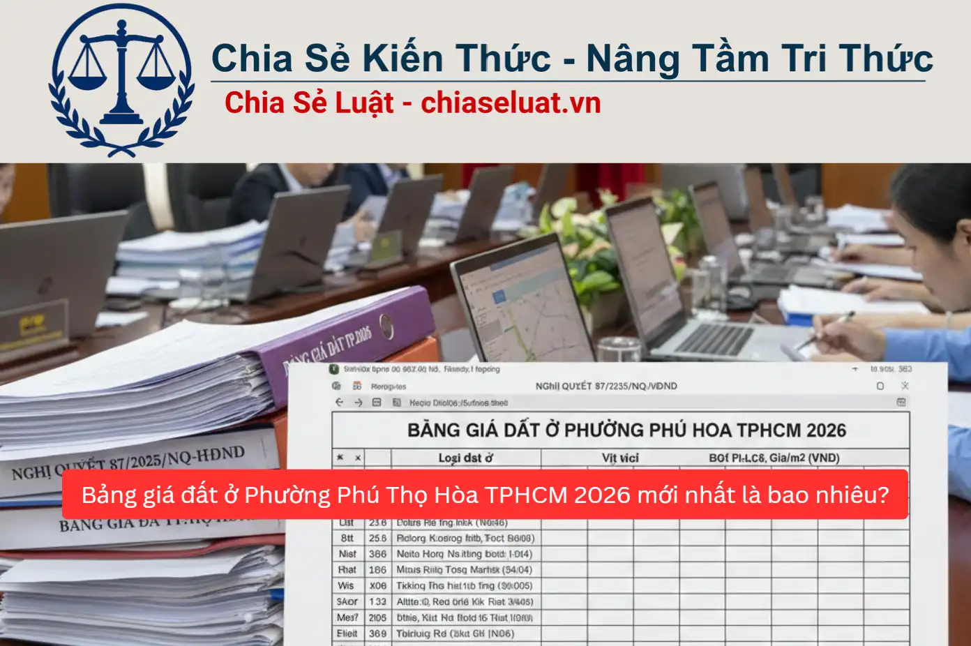 Bảng giá đất ở Phường Phú Thọ Hòa TPHCM 2026 mới nhất là bao nhiêu?