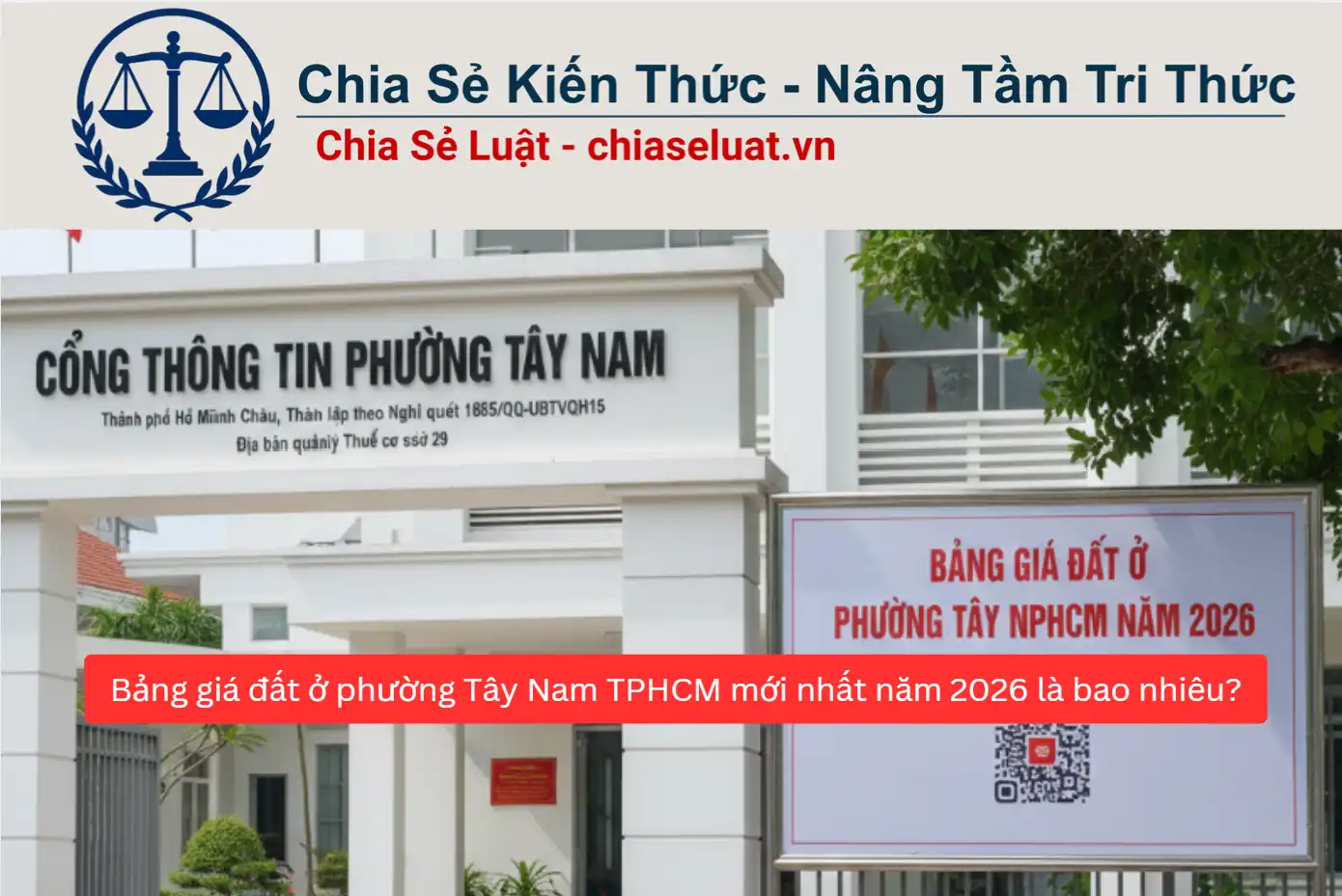 Bảng giá đất ở phường Tây Nam TPHCM mới nhất năm 2026 là bao nhiêu?