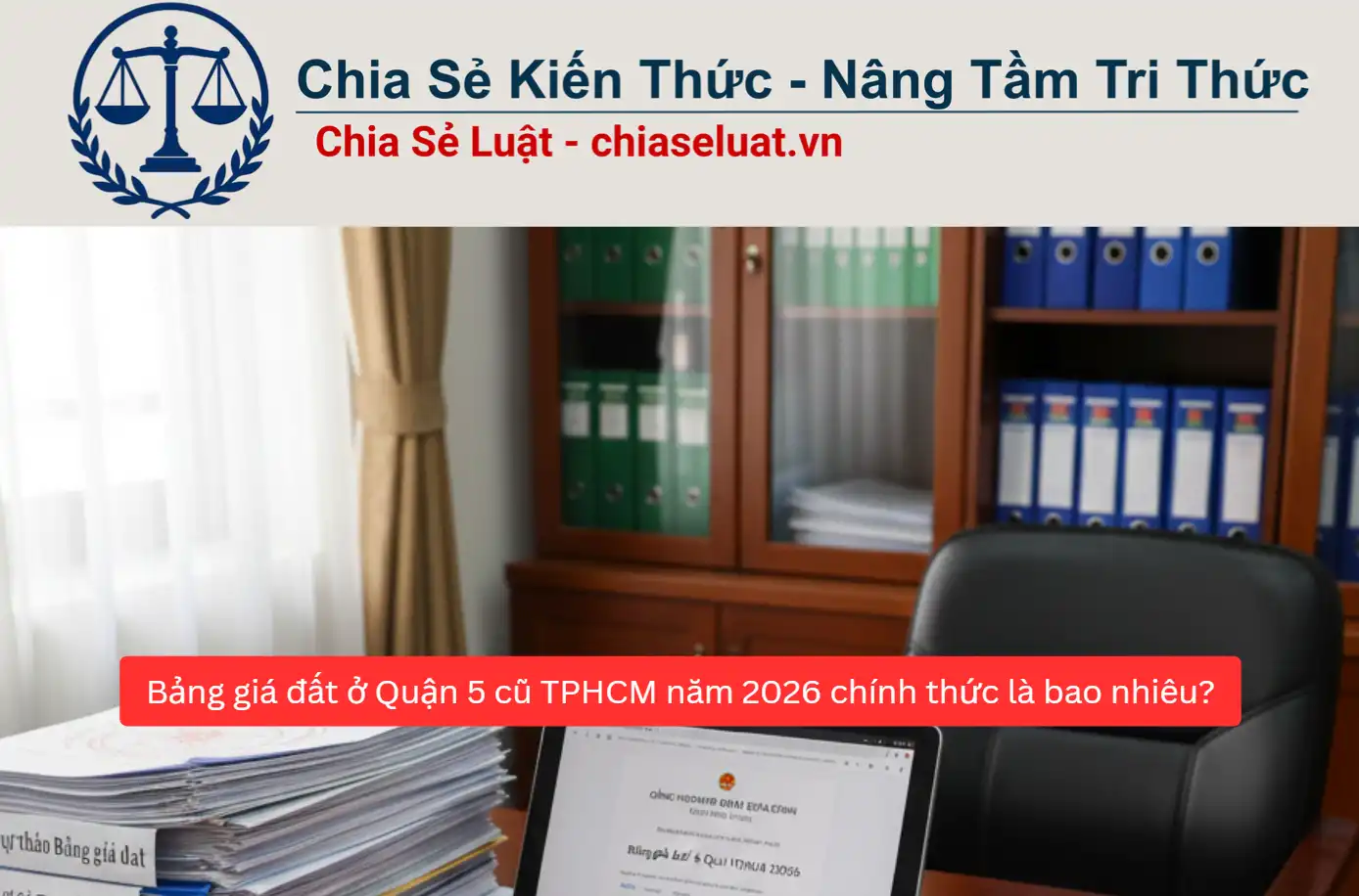Bảng giá đất ở Quận 5 cũ TPHCM năm 2026 chính thức là bao nhiêu?