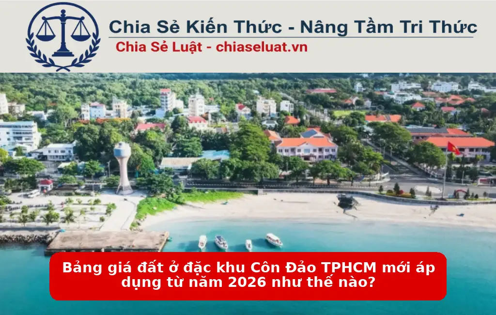 Bảng giá đất ở đặc khu Côn Đảo TPHCM mới áp dụng từ năm 2026 như thế nào?