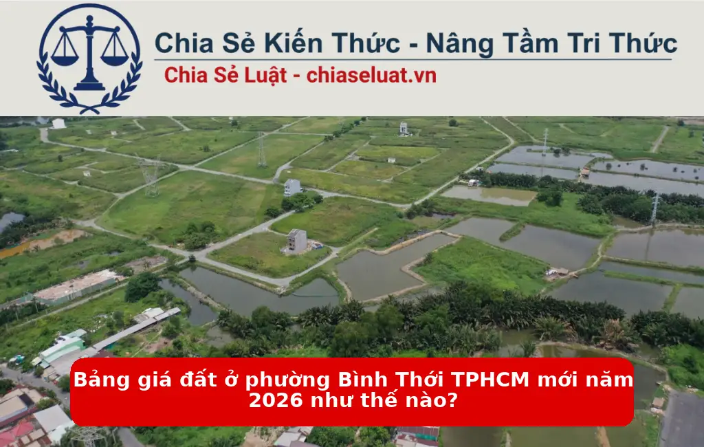 Bảng giá đất ở phường Bình Thới TPHCM mới năm 2026 như thế nào?